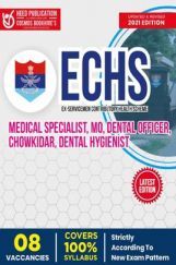 ECHS - Medical Specialist, MO, Dental Officer, Chowkidar, Dental Hygienist Exam ECHS - Medical Specialist, MO, Dental Officer, Chowkidar, Dental Hygienist Exam